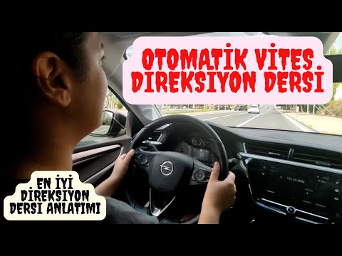 OTOMATİK VİTES ARABA Nasıl Kullanılır ? EN GÜNCEL #direksiyondersi  #otomatikvitesdireksiyoneğitimi