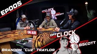 Brandon 'Cuz' Traylor, Cuz Outboards | Ep 005 | Off The Clock with B Scott