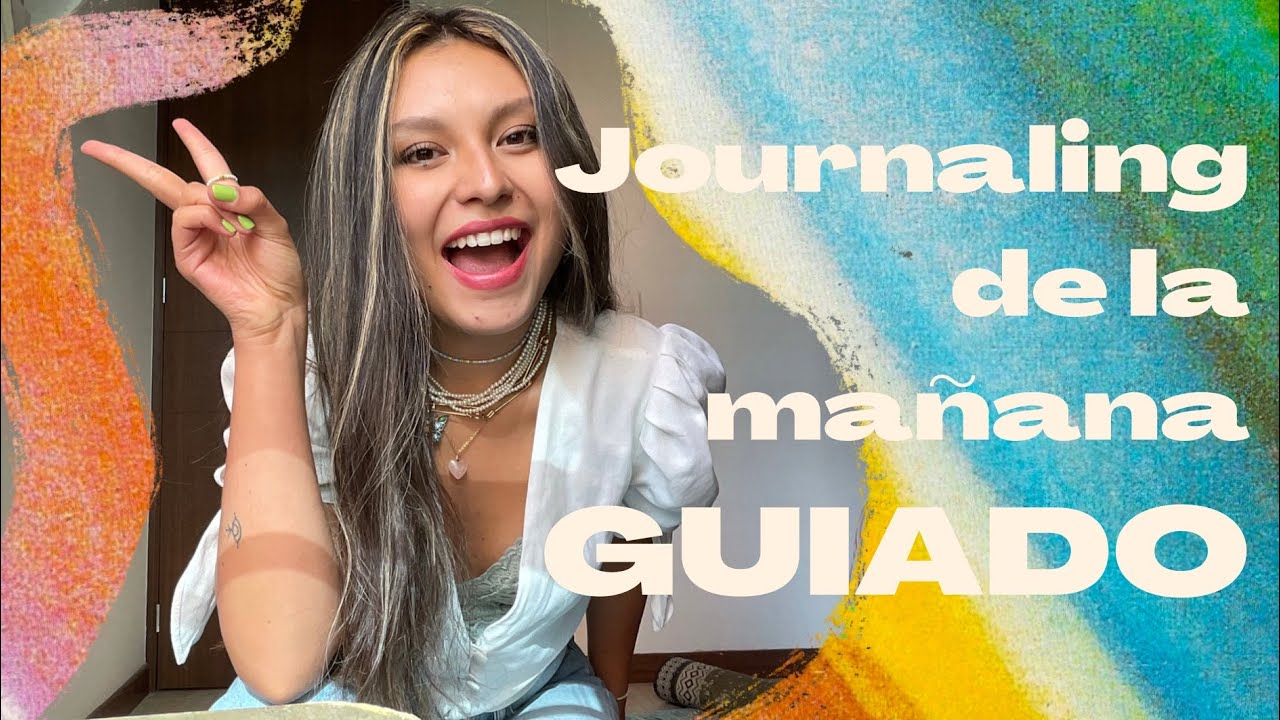 Mi Journaling de la mañana GUIADO para manifestar, intencionar y agradecer❤️🦋✍🏼