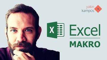 Yakın Kampüs - Excel Makro 1 - Makroya Giriş ve Temel Yazım Komutları