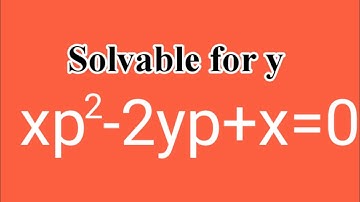 xp^2-2yp+x=0 #Solvablefory #DifferentialEquations L472 @MathsPulseChinnaiahKalpana