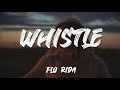 Whistle - Flo Rida (lirics)