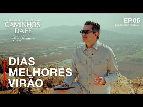 Caminhos da Fé - EP05: Monte do Precipício em Nazaré "Dias Melhores Virão" | Flavio Valvassoura