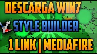 descargar e instalar win 7 style builder full
