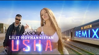 Lilit Hovhannisyan & GASOIIA - Ush a  // Dj Arsen Remix // Latino Version //