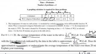 2012 AP Calculus AB FRQ #1  parts c and d Explanations