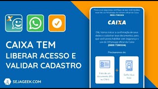 Auxílio Emergencial: Como liberar acesso ao Caixa Tem via WhatsApp?