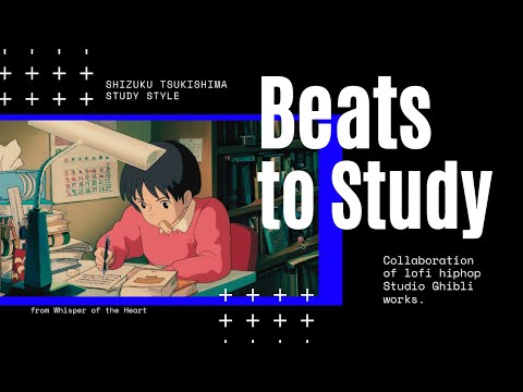 【作業用・勉強用BGM】月島雫と一緒にBeats to Study 📚ジブリ映画『耳をすませば』より ／ Lofi hip hop × Studio Ghibli Slide Collection