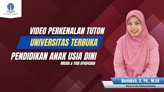 VIDEO PERKENALAN TUTON 2026 / Ganjil | Hamidah, S. Pd., M. Ed | Universitas Terbuka | PAUD