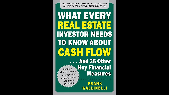 What Every Real Estate Investor Needs to Know About Cash Flow by Frank Gallinelli | Real Estate