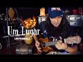 Um Lugar - Jotapê (autoral/versão UKULELE)