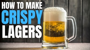 Every Way to MAKE YOUR LAGERS CRISP and REFRESHING