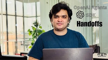Ep 9 OpenAI Agents SDK Handoffs | Urdu | Hindi | Unicorn Developers – Muhammad Usman