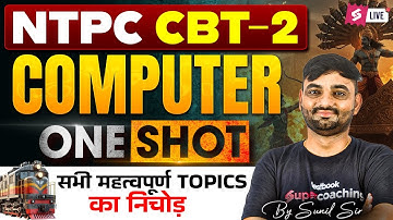 RRB NTPC CBT 2 Computer Class 2025 | NTPC CBT 2 Computer One Shot | NTPC CBT 2 Computer Question