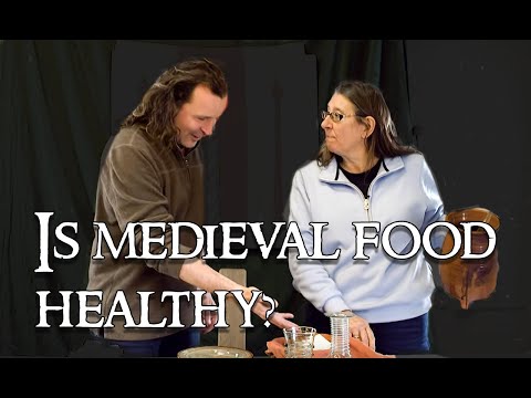 15 How healthy was medieval food?