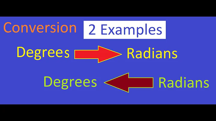 Degree Radian conversion & 2 Examples
