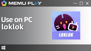 loklok for PC/Download and Use loklok on PC with MEmu screenshot 1