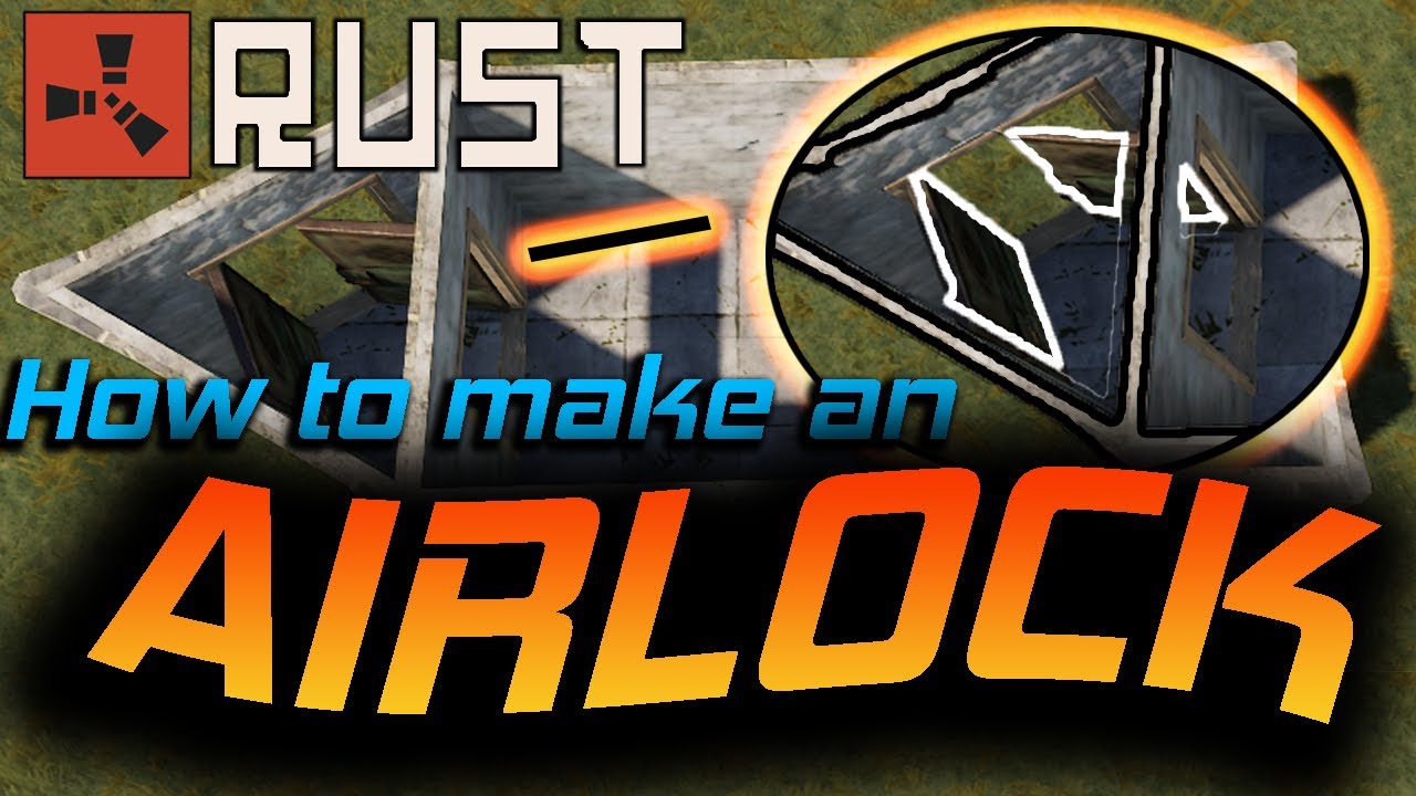 How to make an AIRLOCK in RUST [Easy Tutorial] YouTube