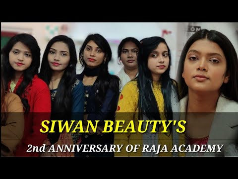 RAJA HAIR & MAKEUP ACADEMY CELEBRATE OUR 2nd ANNIVERSARY IN SIWAN   COLONY - YouTube