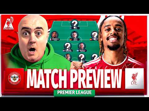 <strong>BRENTFORD</strong> <strong>vs</strong> <strong>LIVERPOOL</strong>! Starting XI Prediction &amp; Preview