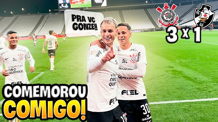 ROGER GUEDES COMEMOROU O GOL COMIGO!! E teve GOLAÇO do YURI ALBERTO!! Corinthians x Vasco