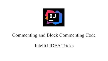 IntelliJ IDEA Tricks - Lecture 9: Commenting and Block Commenting Code