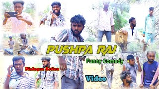 Pushpa Raj || Comedy video || Dialogue Action video || Arman k 999