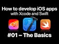 Learn how to develop ios apps with xcode and swift the basics  free beginner tutorial