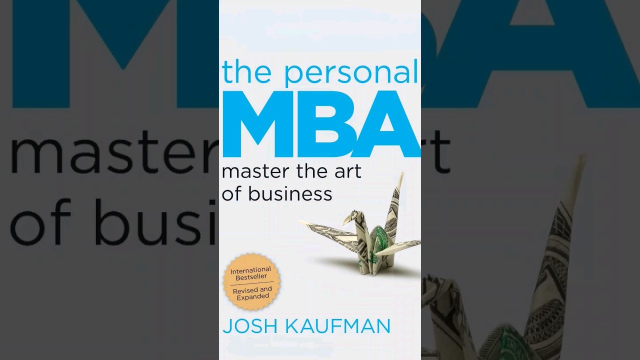 Unlocking Business Success: Reviewing "The Personal MBA" by Josh Kaufman  
