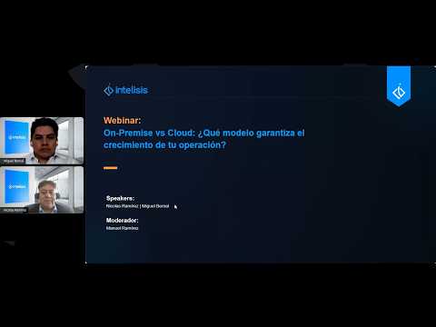 Webinar On-Premise vs Cloud: ¿Qué modelo garantiza el crecimiento de tu operación?