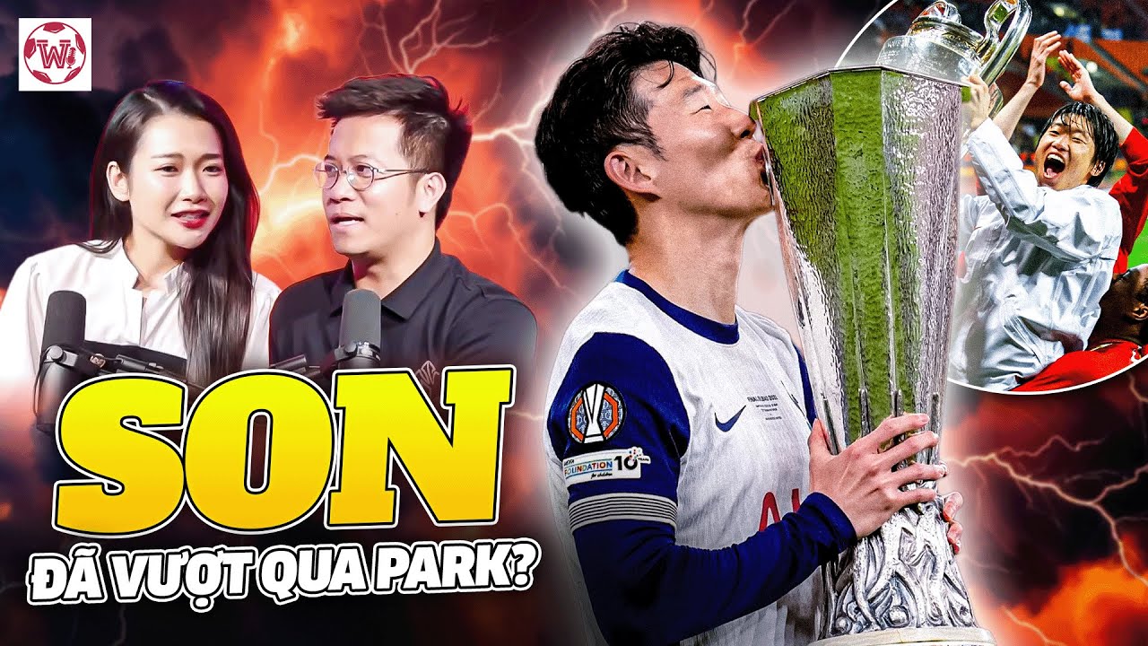 SON HEUNG-MIN ĐÃ VƯỢT PARK JISUNG, TRỞ THÀNH CẦU THỦ VĨ ĐẠI NHẤT CHÂU Á? | WE SPEAK FOOTBALL