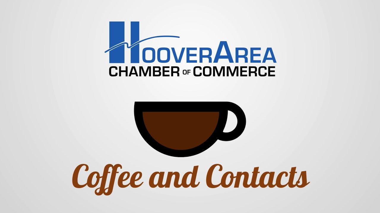 Hoover Chamber of Commerce Coffees & Contacts