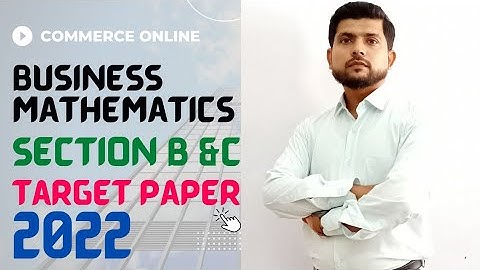 Business Mathematics Target paper 2022 | Target Paper | Class 11 |