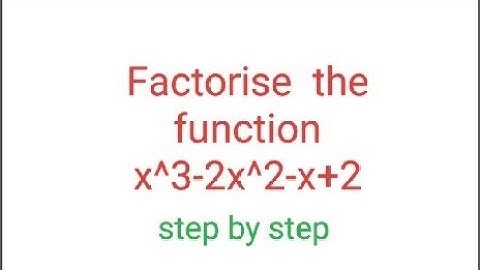 factorise x3-2x2-x+2 , x cube- 2 x square - x +2. #viral #shortvideo #funny #maths #follow