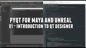 PyQt for Maya and Unreal 01 - Introduction to Qt Designer