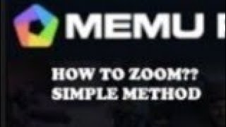 How to zoom in memu emulator / best th 9 attack stratergy