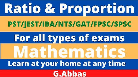 Ratio & Proportion||PST-JEST||NTS-IBA||SPSC-FPSC|| Mathematics.