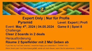 Expert Only - Pyramid #8 Expert | May 4th, 2024