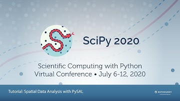 Spatial Data Analysis with PySAL Tutorial | SciPy 2020 | Sergio Rey and Elijah Knaap