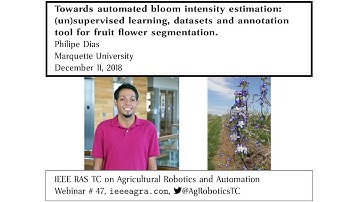 Philipe Dias: Towards automated bloom intensity estimation: learning, datasets and annotation tool.