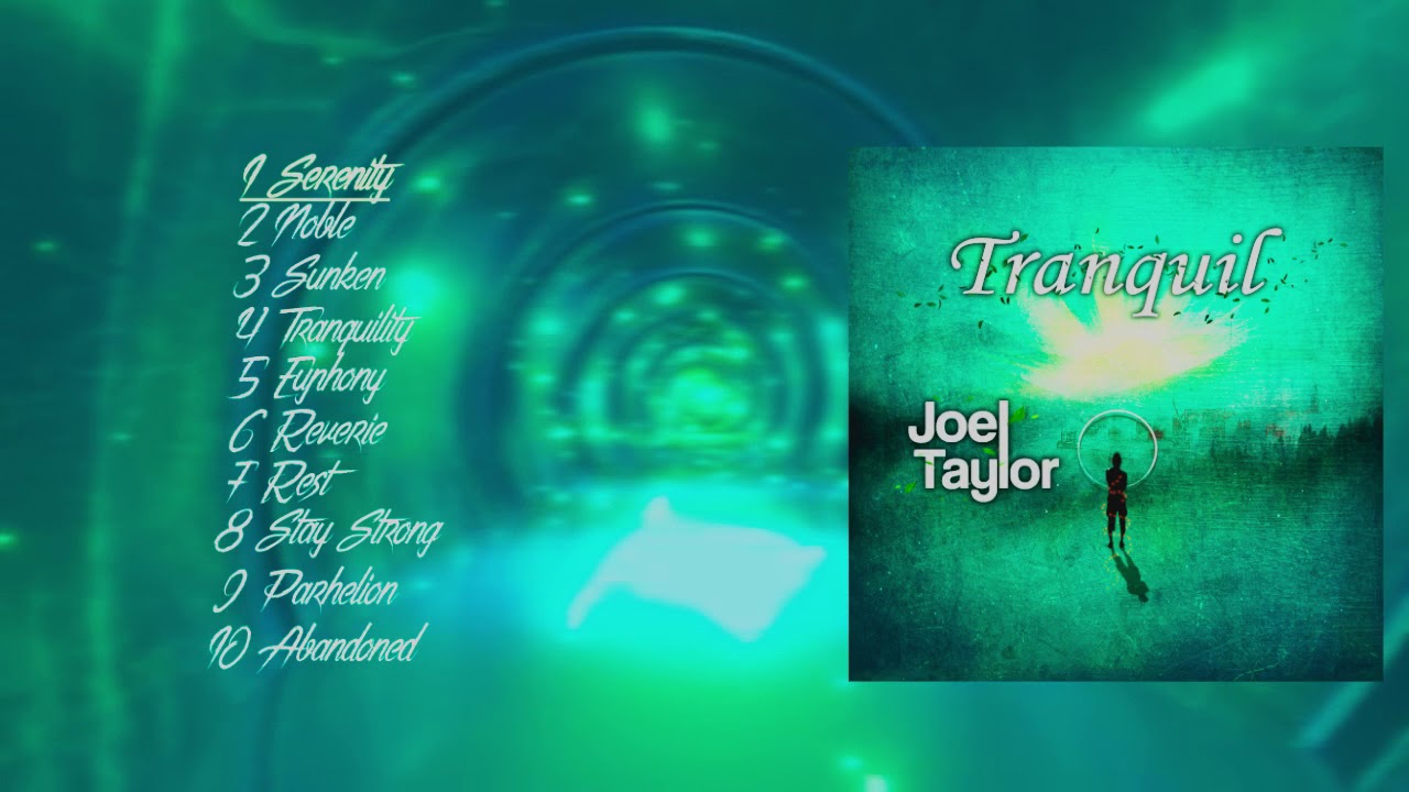 Watch Serenity - Joel Taylor on YouTube Watch Serenity - Joel Taylor on YouTube