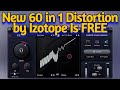 New free 60 in 1 distortion  saturation vst plugin by izotope  trash 3 lite  install review