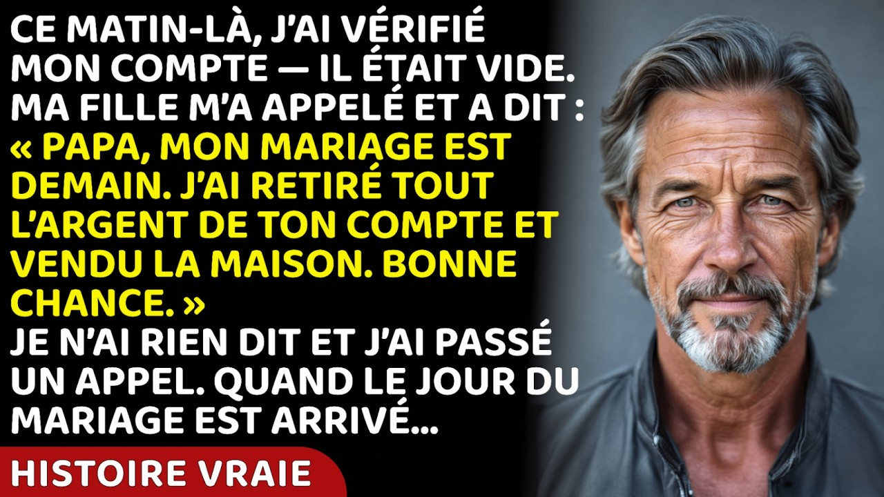 Ma Fille A Vidé Mon Compte Et Vendu Ma Maison Pour Son Mariage — Puis Elle A Découvert Que J’Étais…