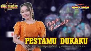 PESTAMU DUKAKU Tasya Rosmala NEW PALLAPA GRESIK