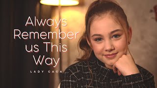 Always Will Remember Us This Way - Lady Gaga (Thaysa Ronconi cover)