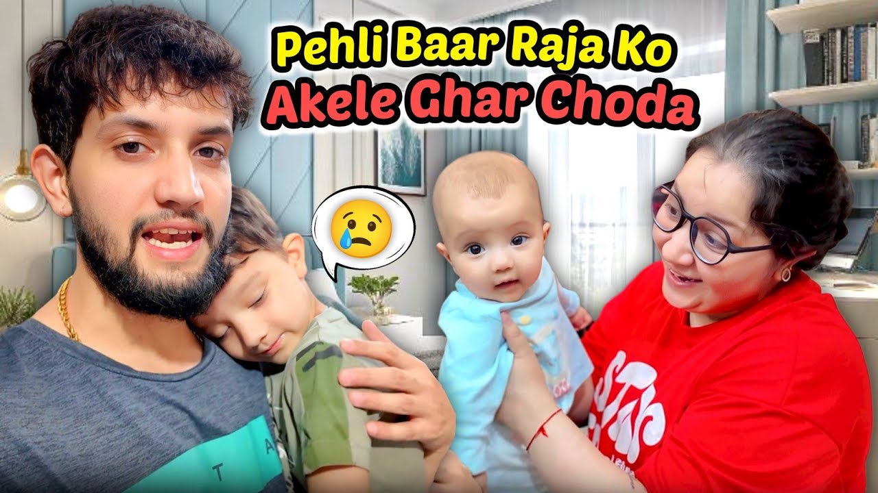Pehli Bar Raja Ko Akele Ghar Choda 🥺 l Sab aa Gaye Nishu Didi Ke Ghar 🏡
