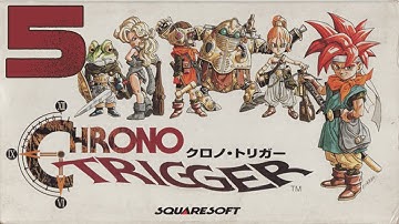 [SNES] Chrono Trigger - Part 5 - No Commentary