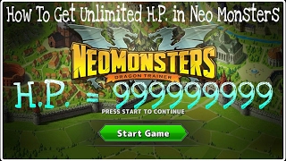 Neo Monsters Hack Get Unlimited HP Of All Monsters Neo Monsters Hack Get Unlimited HP Of All Monsters