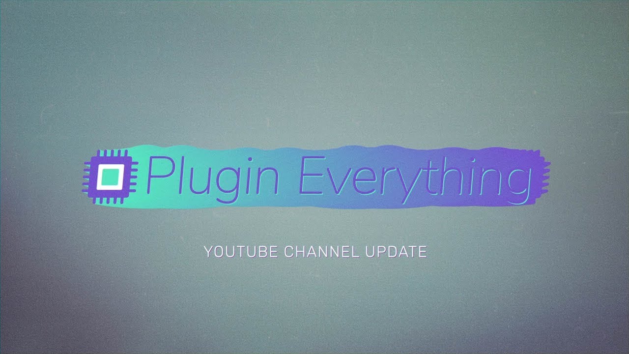 Download Plugin Everything 2018 Channel Update - Our New Journey