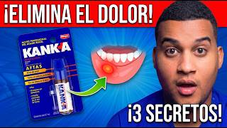 KANKA WHAT IT S FOR 3 THINGS Canker Sores and Mouth Pain How to Use It
